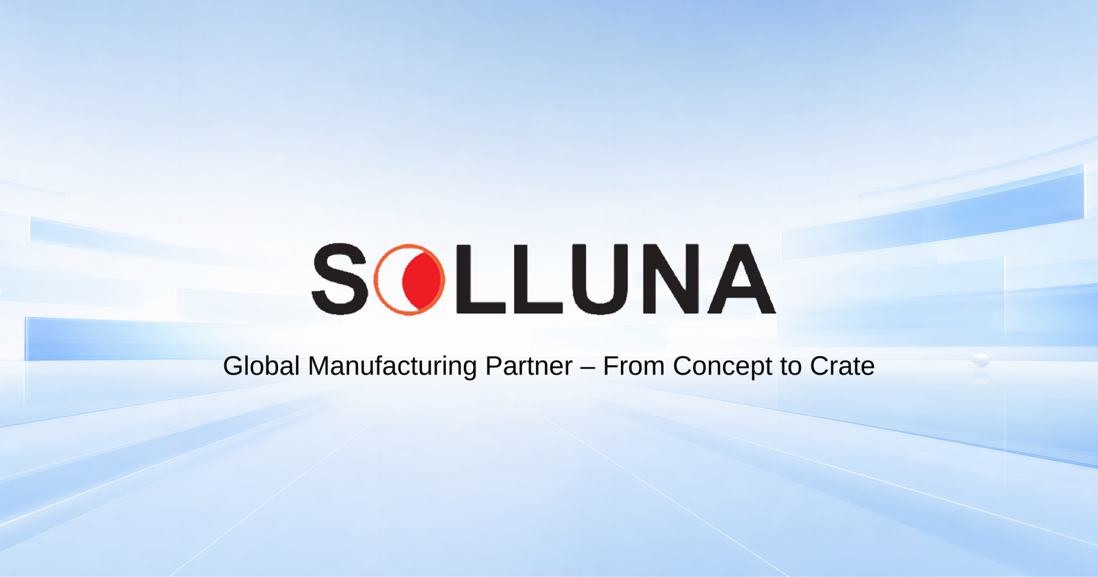 Solluna Global Manufacturing